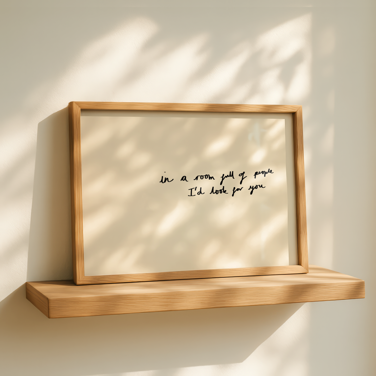 'In A Room Full Of People I'd Look For You' Typography Art Print – Romantic Minimalist Wall Decor in Cream & Black