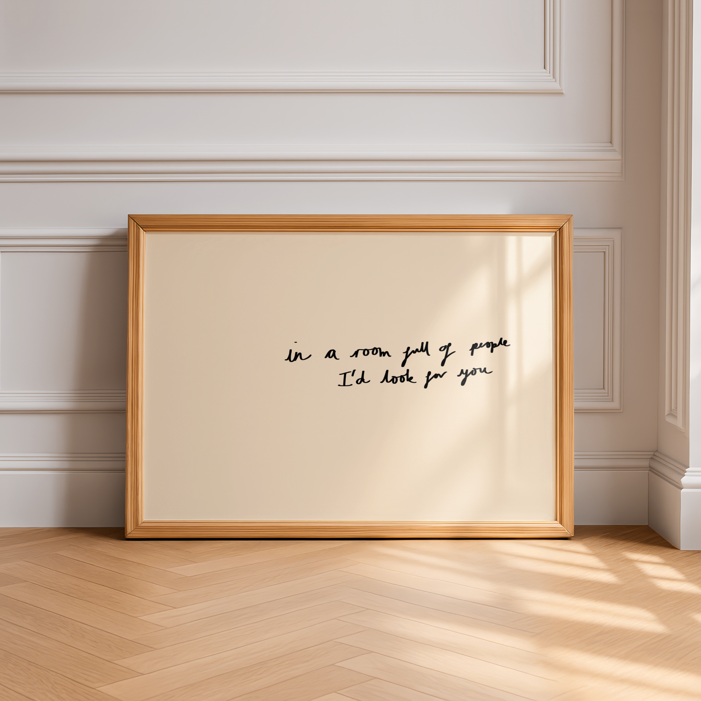 'In A Room Full Of People I'd Look For You' Typography Art Print – Romantic Minimalist Wall Decor in Cream & Black
