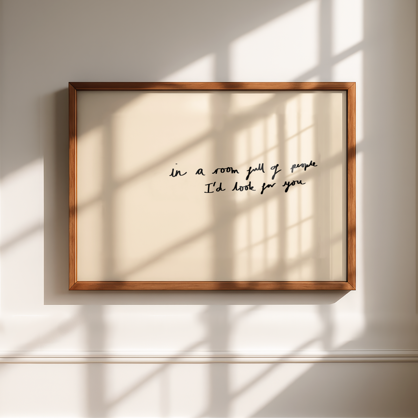 'In A Room Full Of People I'd Look For You' Typography Art Print – Romantic Minimalist Wall Decor in Cream & Black