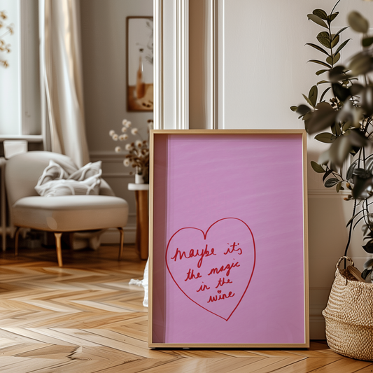 'Magic in the Wine' Heart Art Print – Playful Pink & Red Typography Poster for Kitchen or Dining