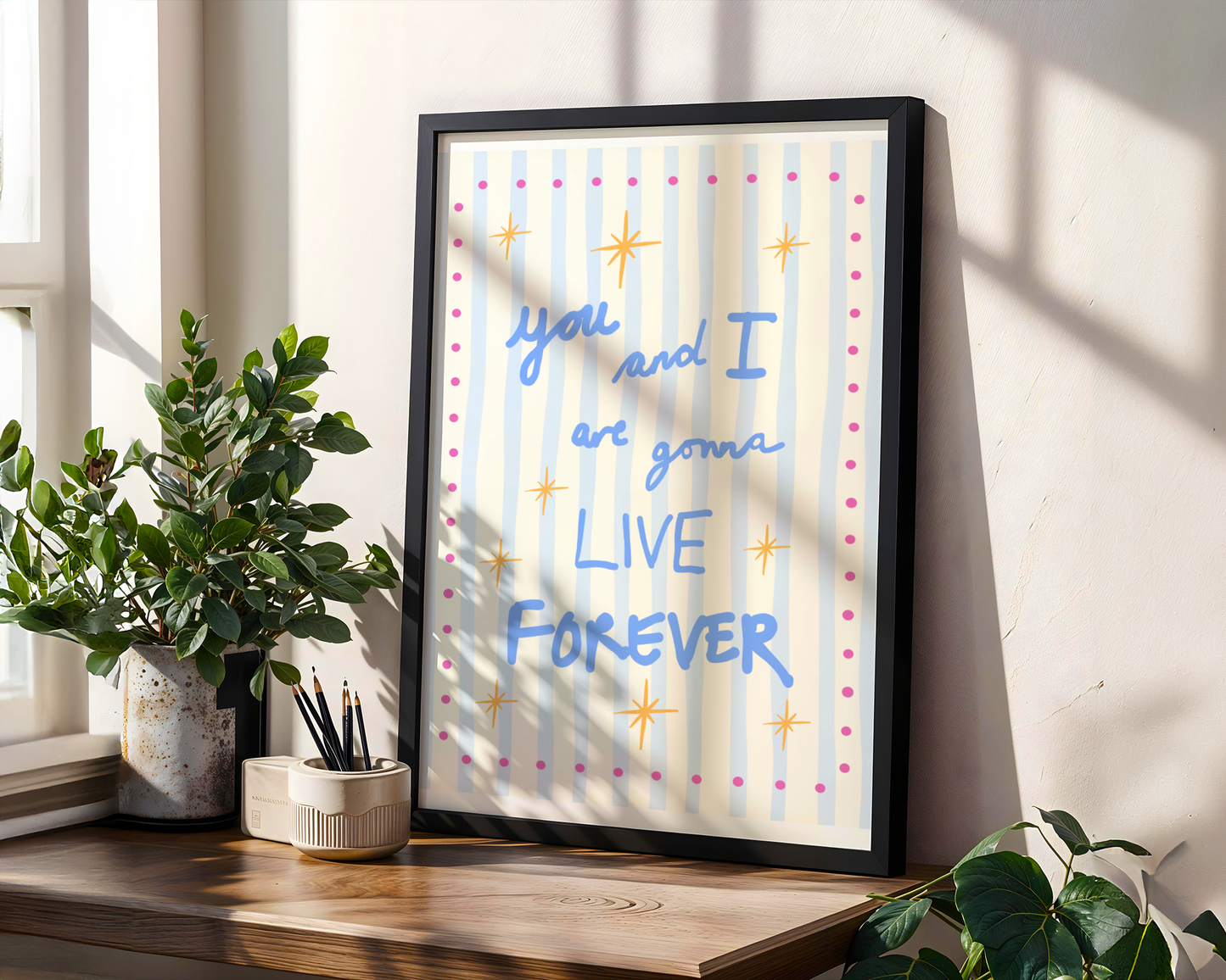 'You and I Are Gonna Live Forever' Typography Art Print – Oasis Inspired Retro Wall Decor in Blue & Cream