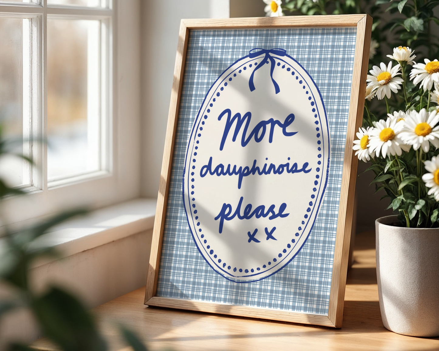 'More Dauphinoise Please' Typography Art Print – Illustrated French Kitchen Wall Decor in Cornflower Blue & Cream